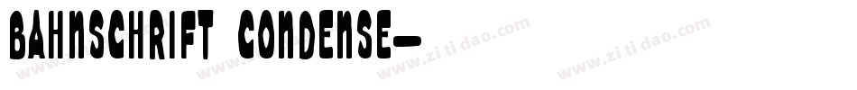 Bahnschrift Condense字体转换